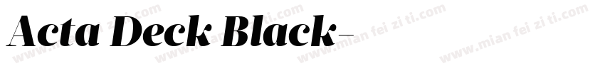 Acta Deck Black字体转换